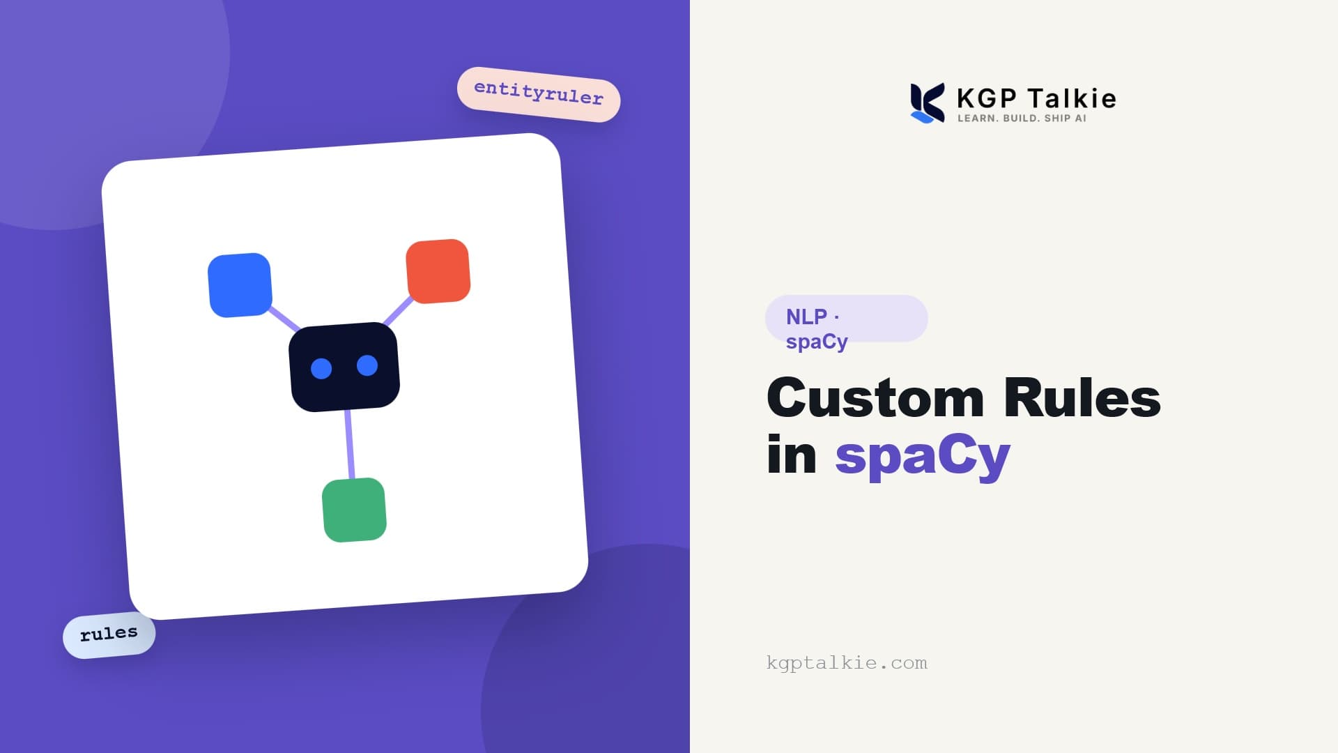 Combining NLP Models and Custom Rules in spaCy