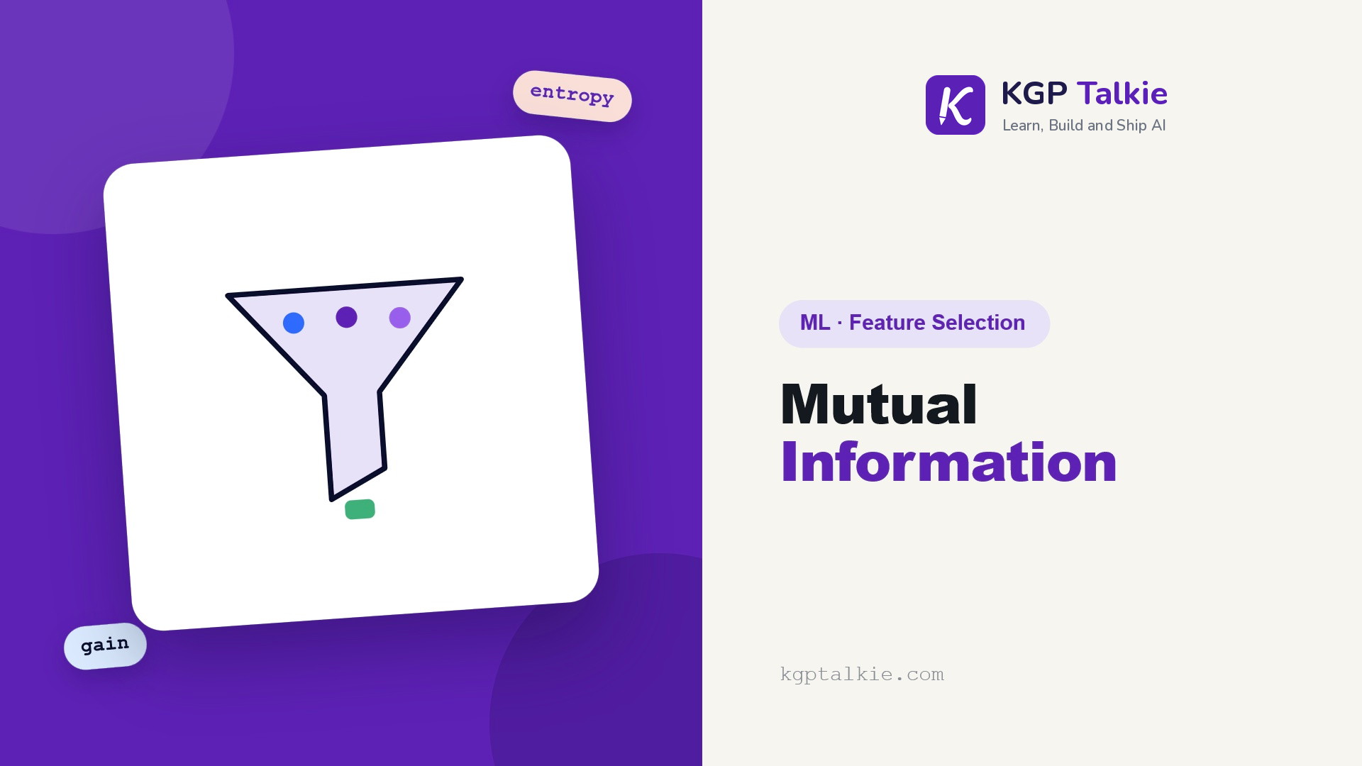 Feature Selection with Mutual Information - KGP Talkie
