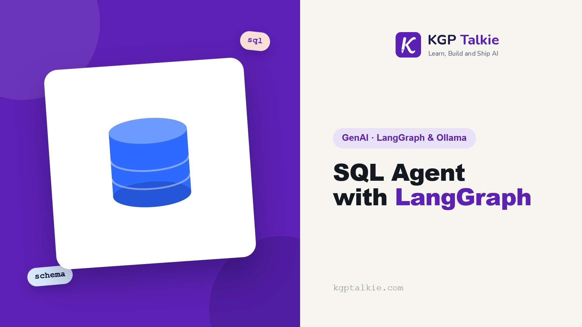 SQL Agent with LangGraph Workflows - KGP Talkie