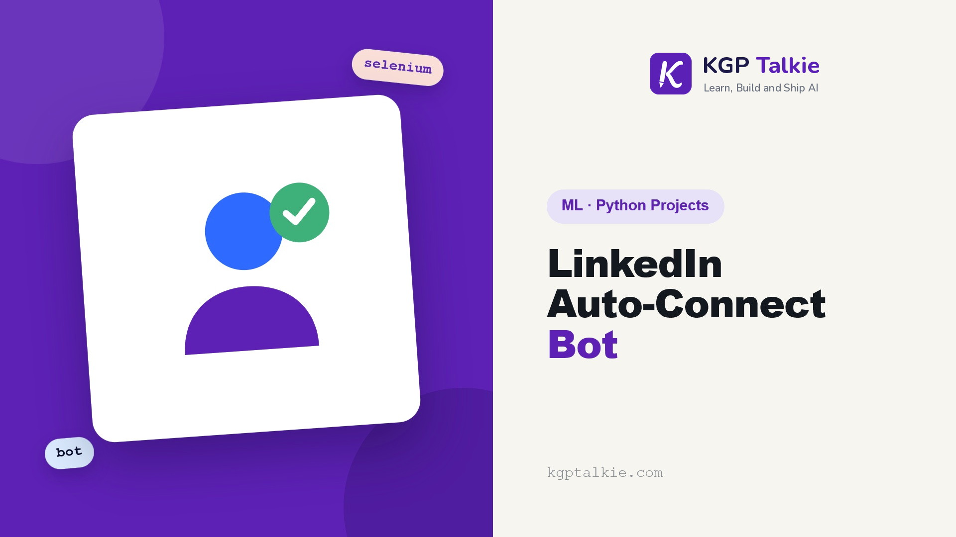 LinkedIn Auto Connect Bot - KGP Talkie