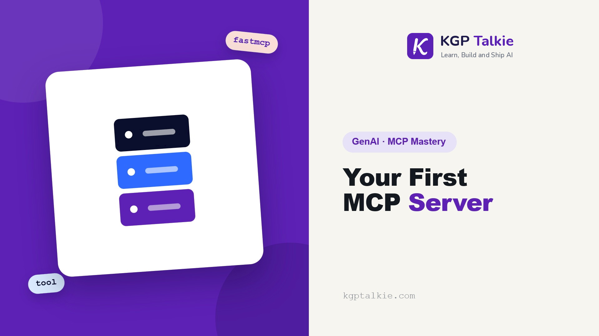 Build Your First MCP Server with FastMCP - KGP Talkie
