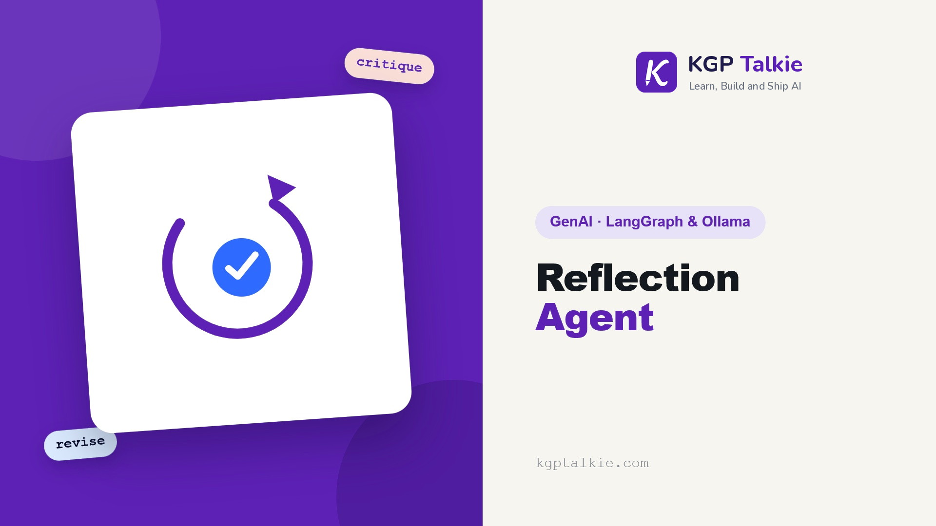 Building a Reflection Agent in LangGraph - KGP Talkie